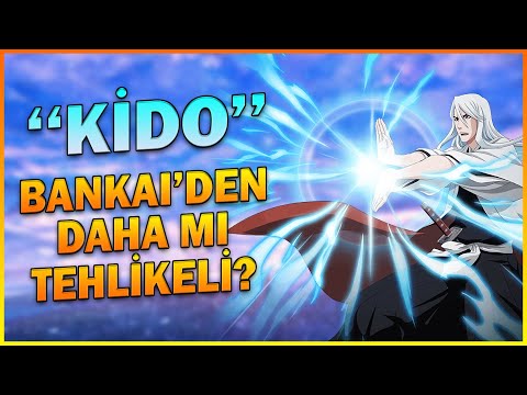 Bleach: Kido Nedir? Arka Planda Kalmış Efsane Teknik!