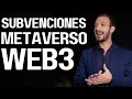 Autónomos y PYMES españolas podrán optar a las ayudas para el Metaverso y Web3