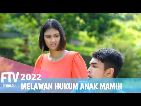 FTV 2022 MELAWAN HUKUM ANAK MAMIH | Ridwan Ghani Dan Maura Gabrielle