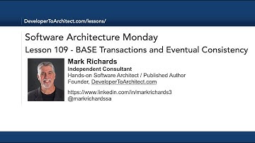 Lesson 109 - BASE Transactions and Eventual Consistency