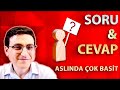 Sorular ve Aslında Çok Basit Olmayan Cevapları – Aslında Çok Basit (Bölüm #9)
