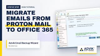 Transfer Emails from Proton Mail to Office 365 Instantly | 2026