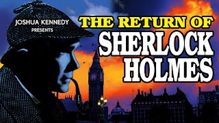 THE RETURN OF SHERLOCK HOLMES (2016) Official Trailer