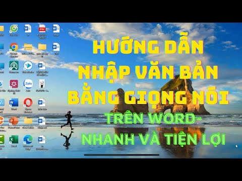 Hướng dẫn nhập văn bản bằng giọng nói trên word dễ dàng.