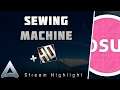 [osu!] Sewing Machine +HD SS