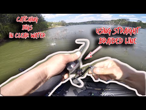 Using Braided Line in Clear Water 