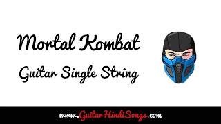 Mortal Kombat | Guitar Single String Cover