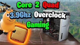 Core 2 Quad 3.9Ghz Overclock Gaming .