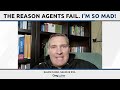 The real reason agents fail.  I&#39;m so mad 😤