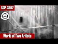 SCP-3007 World of Two Artists | keter | infohazard / extraterrestial