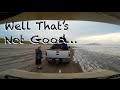 Let’s Drive On The Beach - What Could Go Wrong?…