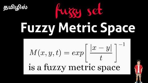 fuzzy metric space || #fuzzyset || @17matboy