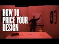Tips On How To Price Your Design Work And Make A Profit