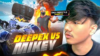 Deepex FF 🇮🇳 Vs Mikey FF 🇳🇵|| Fully Freestyle Gameplay 🤯🔥 || Garena Free Fire screenshot 2