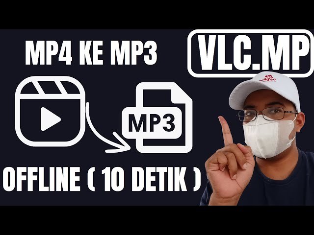 CARA BARU MERUBAH MP4 KE MP3 KONVERSI VIDEO KE AUDIO SECARA OFFLINE DALAM HITUNGAN DETIK class=