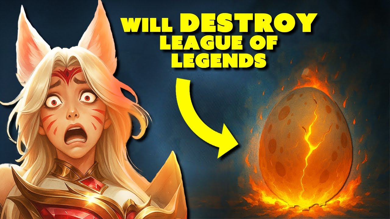 The LITTLE EGG that will destroy League of Legends