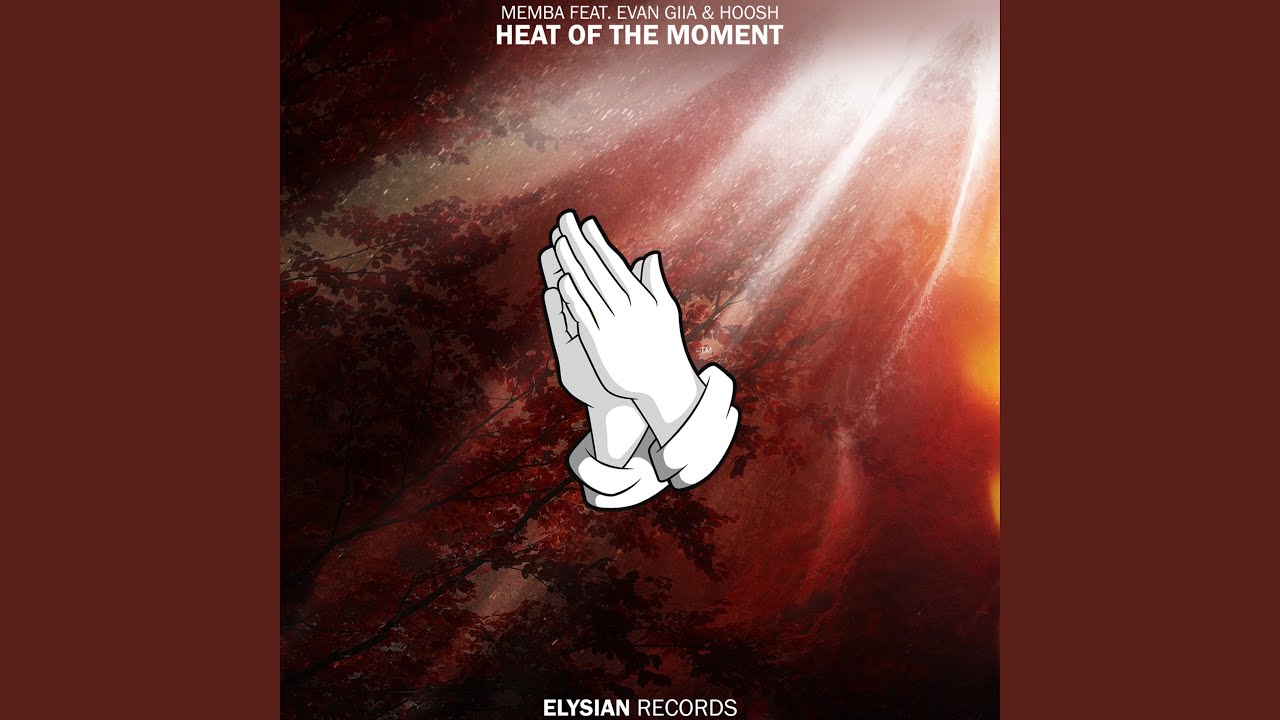 Heat of the Moment YouTube