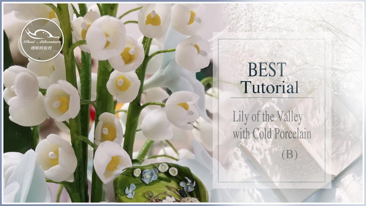 中文详解diy粘土 冷瓷教程 Clay Cold Porcelain Flower Tutorial Lily Of The Valley 鈴蘭花 配音 字幕 B Youtube