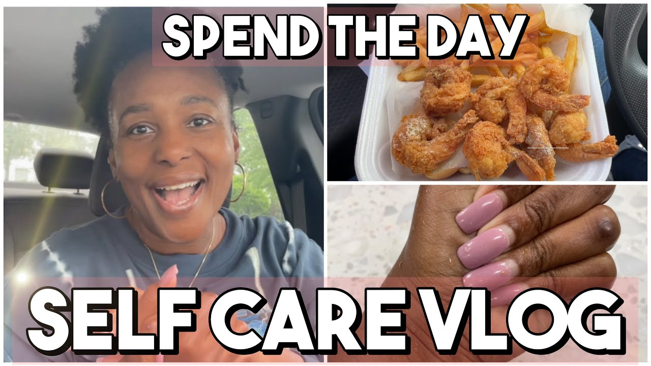 SELF CARE DAY IN MY LIFE! DAY IN MY LIFE VLOG! RUN ERRANDS WITH ME VLOG ...