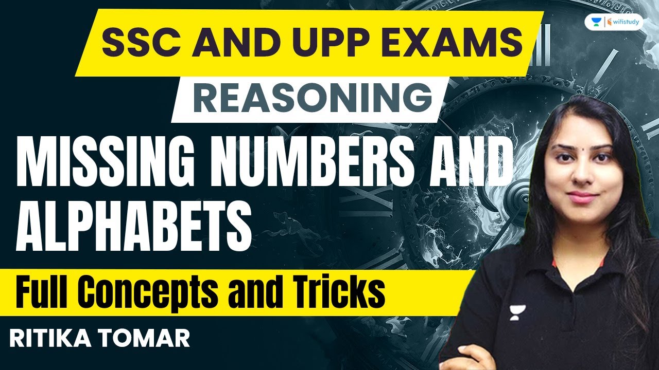 Missing numbers and alphabets reasoning ssc and upp exams ritika