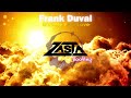 Frank Duval - Give Me Your Love (DJ ZaSta Bootleg Remix)