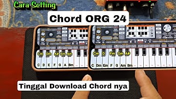 SETTING KUNCI ORG 24 PALING MUDAH | SETTING CHORD ORG 24