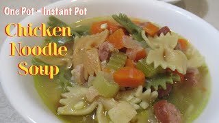 Chicken Noodle Soup | Super Easy Instant Pot Recipe | Pinoy Flavor