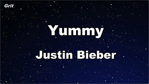 Karaoke♬ Yummy - Justin Bieber 【No Guide Melody】 Instrumental