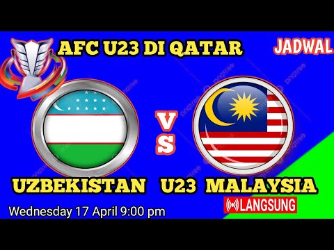 🔴 Record: Uzbekistan U23 vs Malaysia u23 || AFC U23 di Qatar 2924