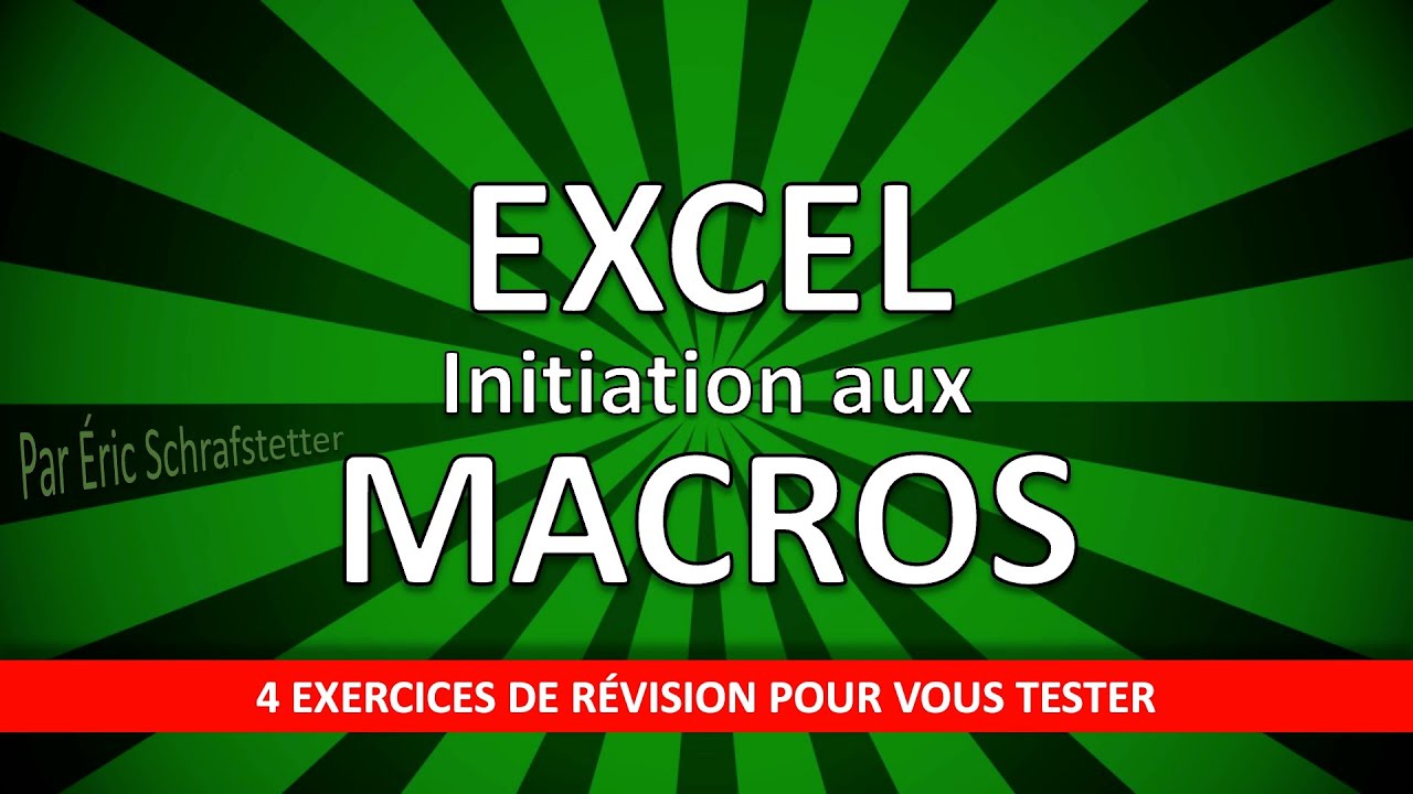 Initiation aux macros Excel   4 EXERCICES DE RVISION