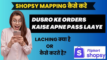 how to Latch on Shopsy | Shopsy par Latching ar mapping Kaise kare | Mapping & Latching In Shopsy