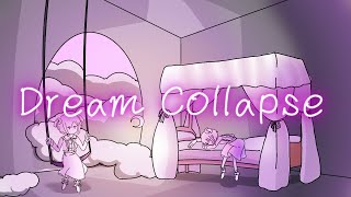 Dream Collapse