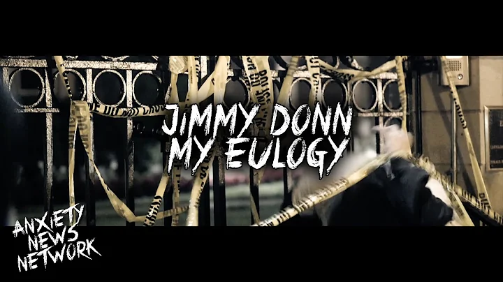 Jimmy Donn - My Eulogy [OFFICIAL]