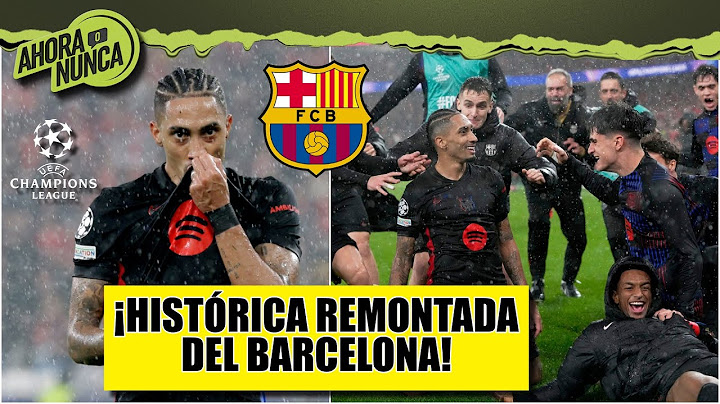 BARCELONA LOGRÓ GRAN REMONTADA vs Benfica. Aseguró boleto a octavos en CHAMPIONS | Ahora o Nunca