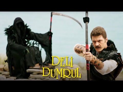 Ölümle Dans | Deli Dumrul