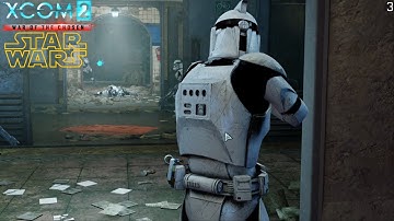 XCOM 2 - Star Wars Edition - Part 3