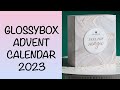 FULL REVEAL SPOILER GLOSSYBOX ADVENT CALENDAR 2023 WORTH OVER £450 | BEAUTY BOX | UNBOXINGWITHJAYCA