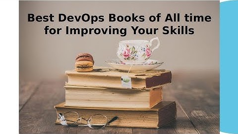 The Ultimate Guide to the Best DevOps Books: Your Reading List for Improving Your Skills in 2023