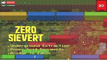 ZERO SIEVERT Mall - Underground Extraction, Power Grid Document, and The Bridge To Zakov 1.0 | Ep 20