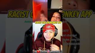 Most Racist Girl On Monkey App ! #shorts #ytshorts