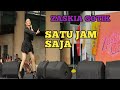 Download Lagu 🔴🎥ZASKIA GOTIK || LAGU PENUTUP || SATU JAM SAJA || PENONTON AMBYAAARRR....