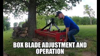 Adjusting and Using your Box Blade