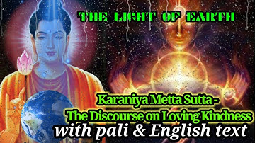 Karaniya Metta Sutta||The Discourse on Loving kindness|| Buddha chants||With pail & English text ||