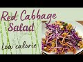 Easy Red Cabbage Salad | Red Cabbage Slaw-Perfect for BBQ | Vegan Red Cabbage Slaw #weightlossrecipe