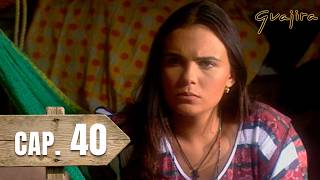 Guajira - Chapter 40 - Oath to Sonia
