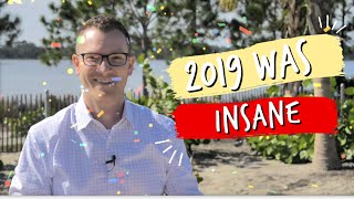 2019 Was Insane (A Year in Review)