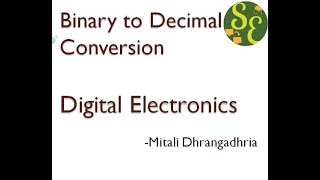 Binary to Decimal conversion | part 2 | Digital Electronics