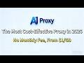 The Most Cost Effective Proxy in 2026 | A1proxy