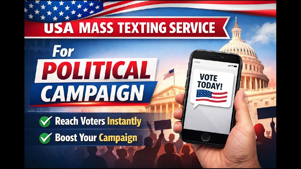 USA Mass Texting Service | Political Campaign SMS & Voter Outreach