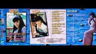 GERIMIS by Vety Vera. Full Single Album Dangdut Original.